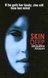 Skin Deep