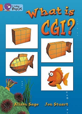 What Is CGI? (Collins Big Cat)
