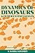 Dynamics of Dinosaurs by R. McNeill Alexander