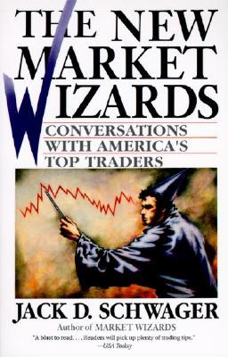 The New Market Wizards: Conversations with America's Top Traders  (Market Wizards, #2)