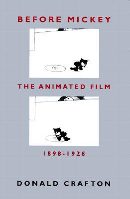 Before Mickey: The Animated Film, 1898-1928 (Paperback)