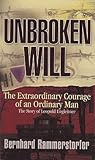 Unbroken Will: Th...