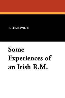 Some Experiences of an Irish R.M.