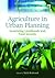 Agriculture in Urban Planni...