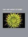 Day and Night Stories Day and Night Stories