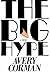 The Big Hype