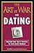 The Art of War for Dating: ...