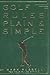 Golf Rules Plain & Simple