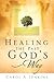 Healing The Past God's Way