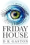 The Friday House