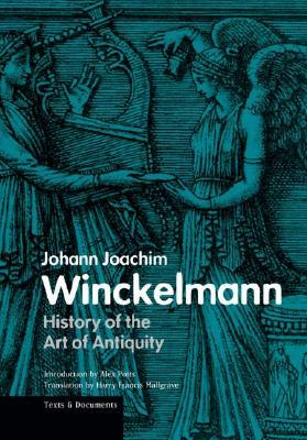 History of the Art of Antiquity (Texts & Documents)