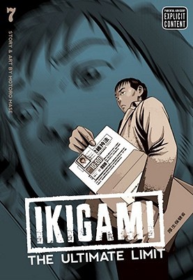 Ikigami: The Ultimate Limit, Volume 7 (Ikigami, #7)