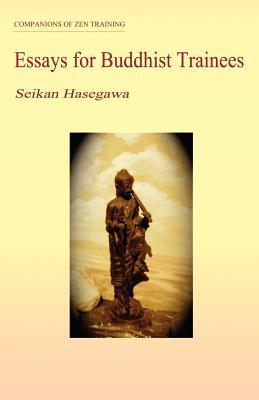 Essays for Buddhist Trainees (Paperback)