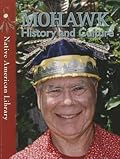 Mohawk History and Culture