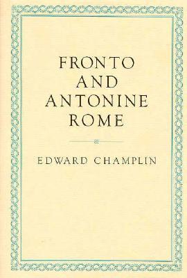 Fronto and Antonine Rome (Hardcover)