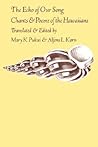 The Echo of Our Song: Chants and Poems of the Hawaiians