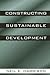 Constructing Sustainable De...