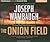 The Onion Field by Joseph Wambaugh