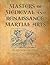 Masters of Medieval and Renaissance Martial Arts by John Clements