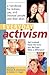 Everyday Activism: A Handbook for Lesbian, Gay, and Bisexual People and their Allies