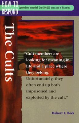 The Cults (How to Respond)