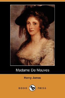 Madame de Mauves (Paperback)