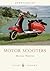 Motor Scooters by Michael Webster