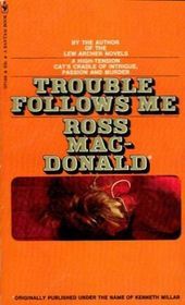 Trouble Follows Me (Paperback)