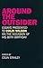 Around the Outsider: Essays Presented to Colin Wilson on the Occasion of his 80th Birthday