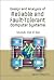 DESIGN AND ANALYSIS OF RELIABLE AND FAULT-TOLERANT COMPUTER S... by Mostafa Abd-El-Barr