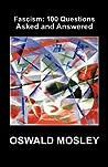 Fascism: One Hundred Questions Asked And Answered