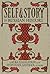 Self and Story in Russian History by Laura Engelstein