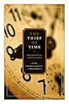 The Thief of Time: Philosophical Essays on Procrastination