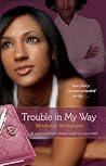Trouble in My Way by Michelle Stimpson Trouble in My Way by Michelle Stimpson