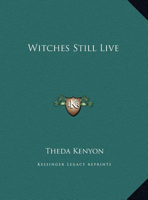 Witches Still Live (Hardcover)