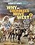 Why Did Cherokees Move West?: And Other Questions about the Trail of Tears (Six Questions of American History)