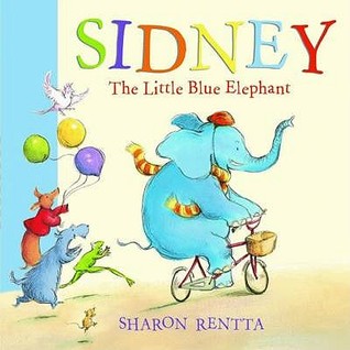 Sidney the Little Blue Elephant (Board Book)