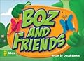 BOZ and Friends