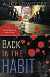 Back in the Habit by Alice Loweecey Back in the Habit by Alice Loweecey