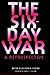 The Six-Day War: A Retrospective