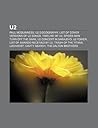 U2: Paul McGuinness, U2 Discography, List of Cover Versions of U2 Songs, Timeline of U2, Spider-Man: Turn Off the Dark, U2