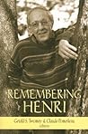Remembering Henri: The Life And Legacy of Henri Nouwen