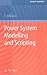 Power System Modelling and Scripting