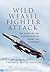 Wild Weasel Fighter Attack:...