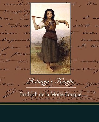 Aslauga's Knight (Paperback)