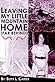 Leaving My Little Mountain Home by Betty L. Carter