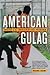 American Gulag: Inside U.S....