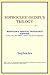 Sophocles' Oedipus Trilogy