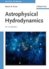 Astrophysical Hydrodynamics: An Introduction