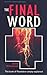 Revelation: The Final Word (Welwyn Commentary Series)